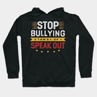 Stop Bullying Stand Up Speak Out Hoodie